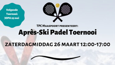 Après Ski Padel toernooi