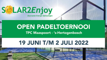 Solar2Enjoy – TPC Maaspoort Open Padel Toernooi